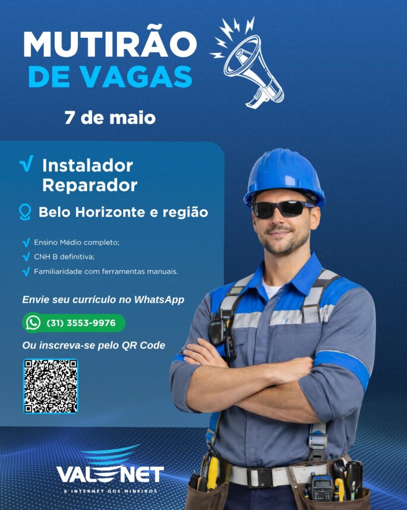Valenet promove mutirão online com vagas em Belo Horizonte, Itabira, Itabirito e Ipatinga